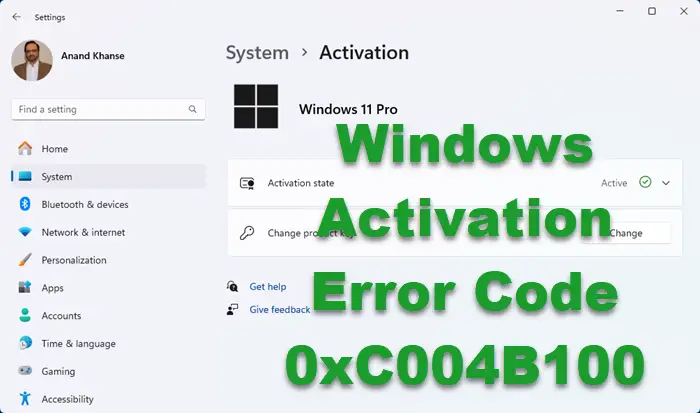 0xC004B100 Windows Activation Error Code