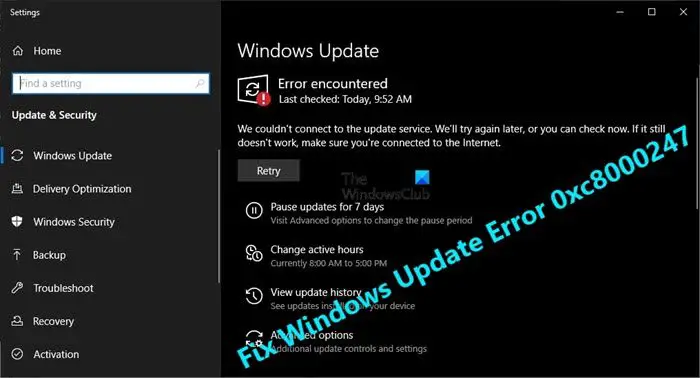 إصلاح خطأ Windows Update 0xc8000247