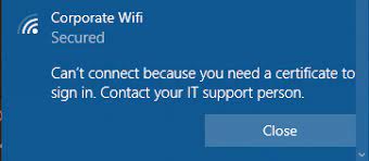 Cant connect because you need a certificate to sign in
