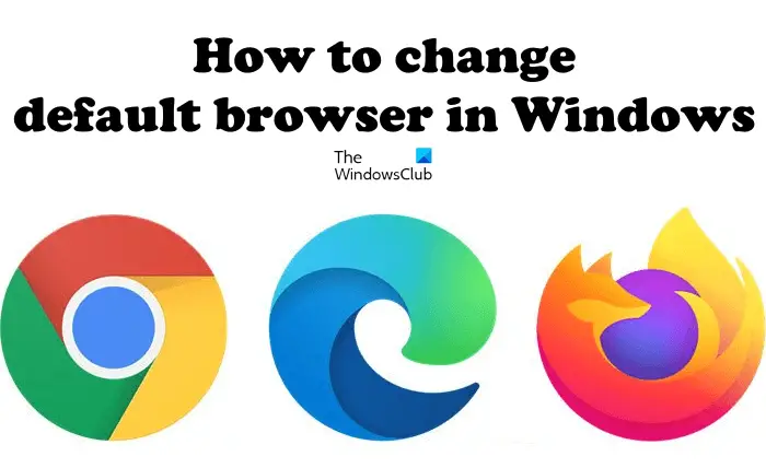 Change default browser in Windows