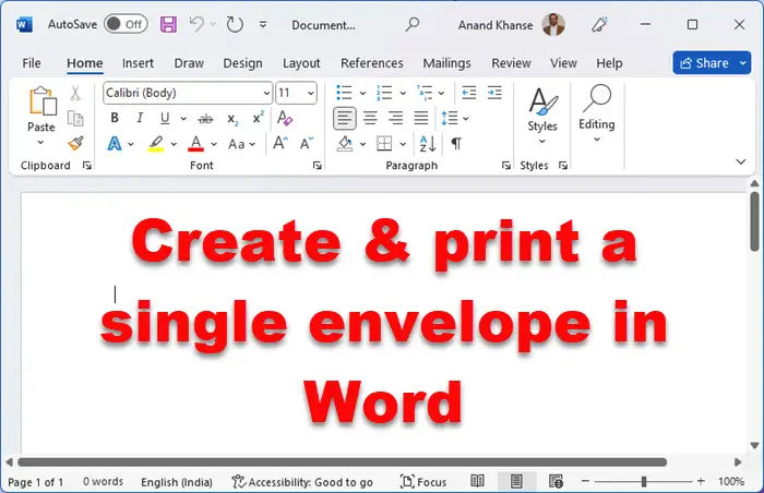 Create & print a single envelope in Word