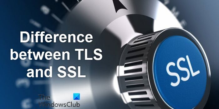 Difference between TLS and SSL