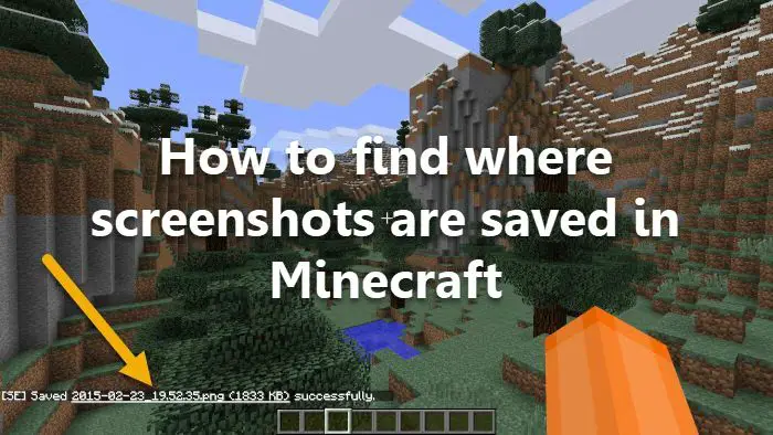 How to find where screenshots are saved in Minecraft?