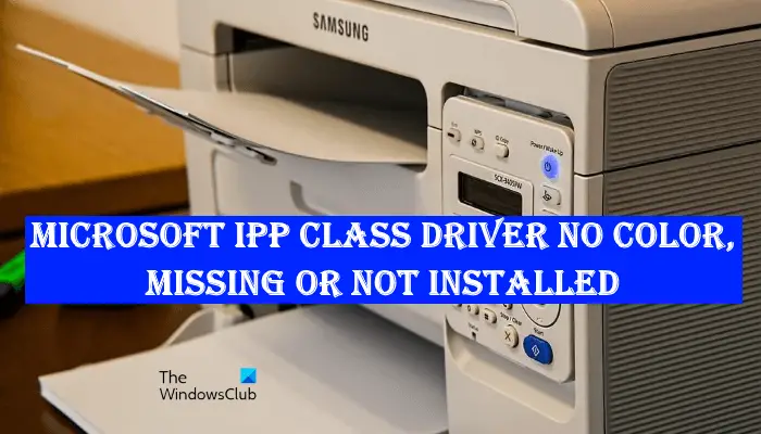Microsoft IPP Class Driver No color