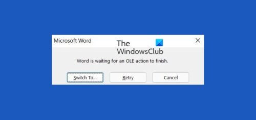 Microsoft Word Is Waiting For An OLE Action To Finish