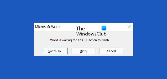 Microsoft Word is waiting for an OLE action to finish