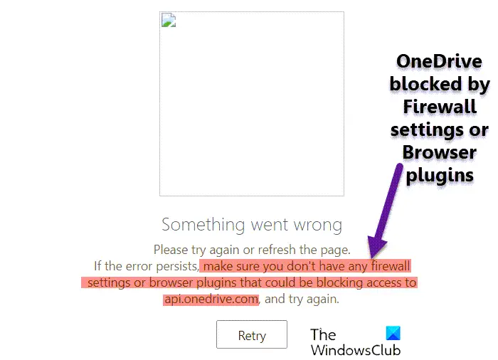 OneDrive blocked by Firewall settings or Browser plugins