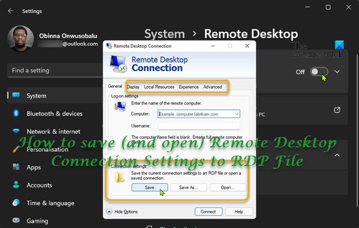 Save (and open) Remote Desktop Connection Settings to RDP File