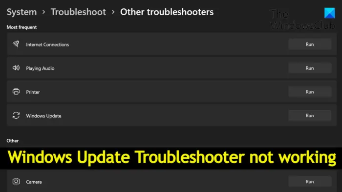 Windows Update Troubleshooter not working