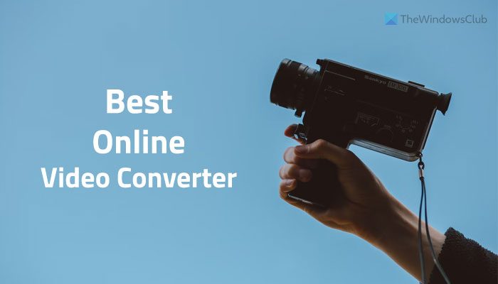 Best free online Video Converter Tools