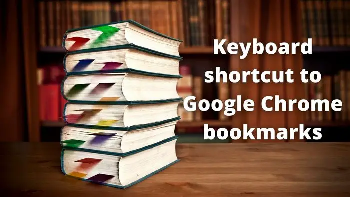 keyboard shortcut to google chrome bookmarks