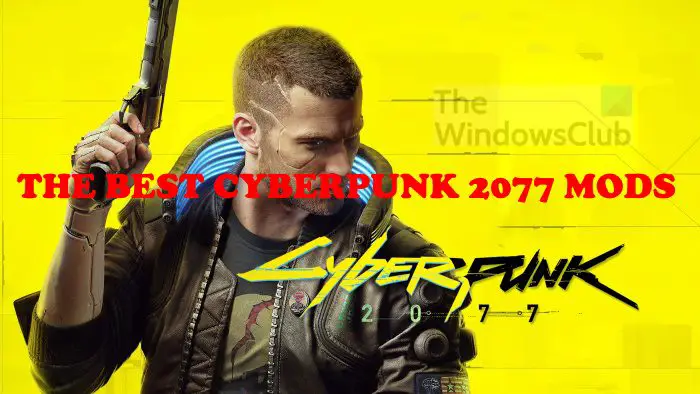 The best Cyberpunk 2077 mods you need to look at