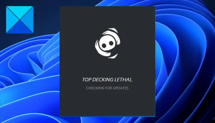 Discord stuck on CHECKING FOR UPDATES [Fixed]
