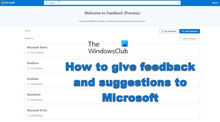 How to give feedback and suggestions to Microsoft