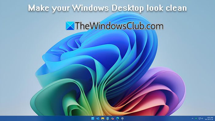 Make your Windows Desktop look clean