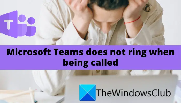 Microsoft Teams does not ring when being called