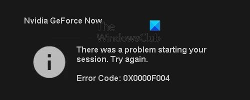 NVIDIA GeForce Now Error Code 0X0000F004