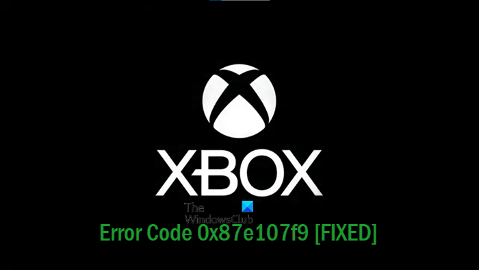 Xbox Error Code 0x87e107f9