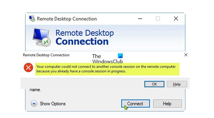 Your computer could not connect to another console session