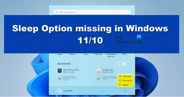 Sleep option missing in Windows 11/10