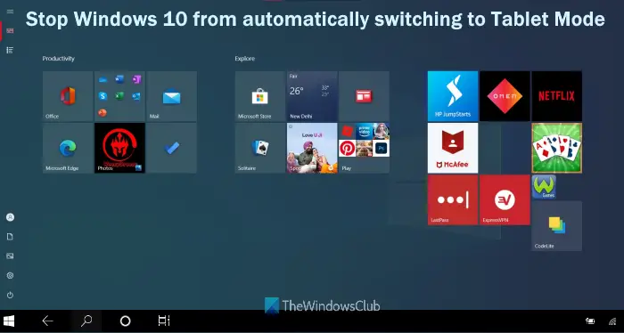 Stop Windows 10 from automatically switching to Tablet Mode