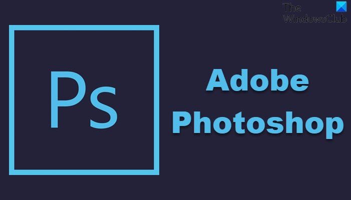 Adobe Photoshop