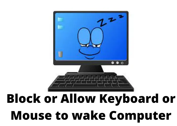 Как заблокировать или разрешить клавиатуре или мыши разбудить компьютер