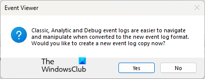 Create a new event log copy