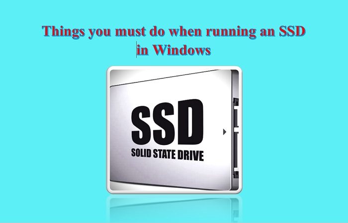Ce Que Vous Devez Savoir Lors De L'exécution D'un Ssd Sous Windows Ce Que Vous Devez Savoir Lors De L'exécution D'un Ssd Sous Windows