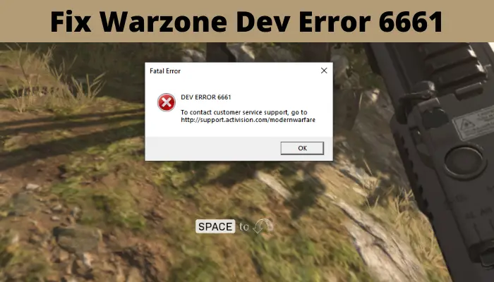 Fix Warzone Dev Error 6661