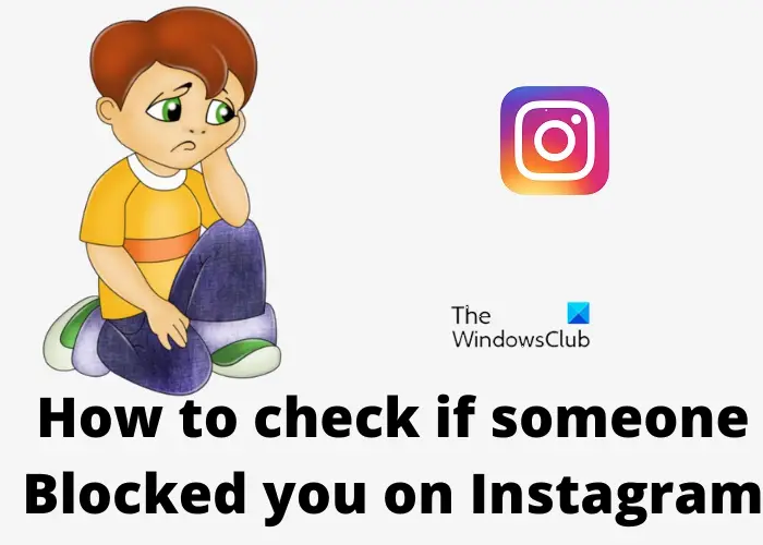 How to check if someone Blocked you on Instagram