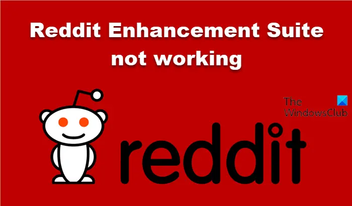 Reddit Enhancement Suite not working