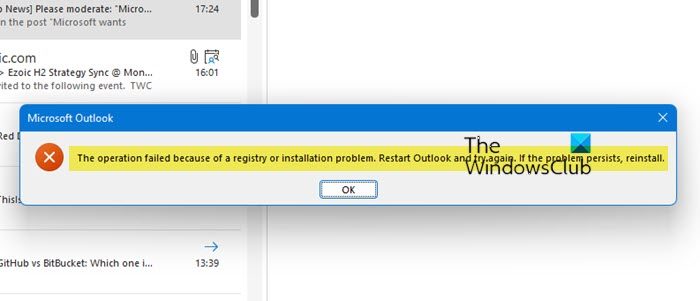 The operation failed because of a registry or installation problem   Outlook - 83