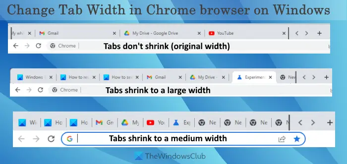 How to change Tab Width in Chrome browser on Windows 11/10