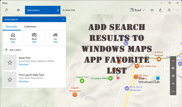 Add Search results to your Favorites List in Maps App of Windows