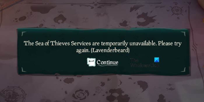 Sea of Thieves Services is Temporarily Unavailable