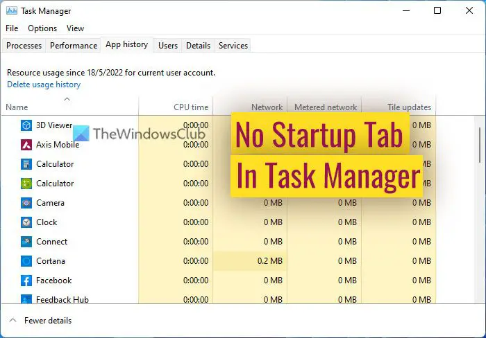 Startup tab missing from Task Manager in Windows 11/10