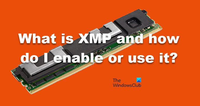 What is XMP and how do I enable or use it?