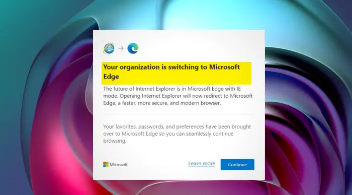 Disable Your organization is switching to Microsoft Edge prompt