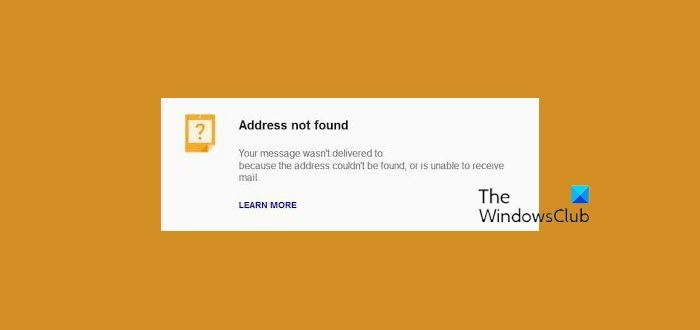 Address Not Found error in Gmail