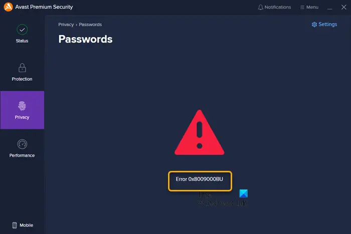 Avast Passwords error code 0x8009000BU