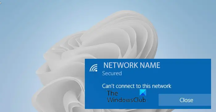 Can't connect to this network WiFi error in Windows
