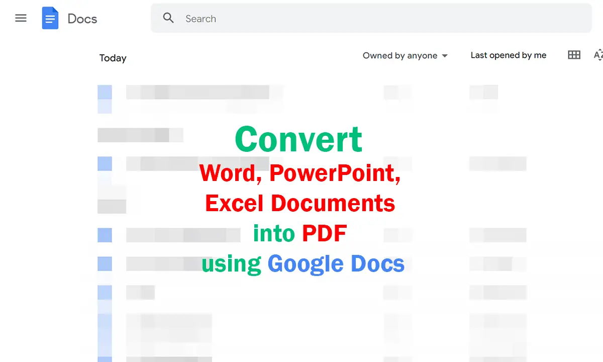 Convert Word, PowerPoint, Excel Documents into PDF using Google Docs