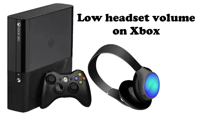 Fix low headset volume on Xbox