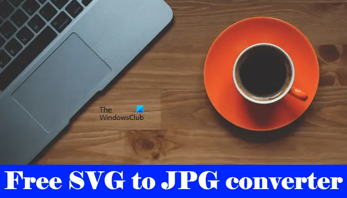Free SVG to JPG Converter software online tools