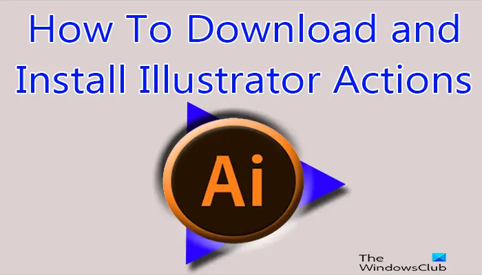Download and Install Illustrator Actions
