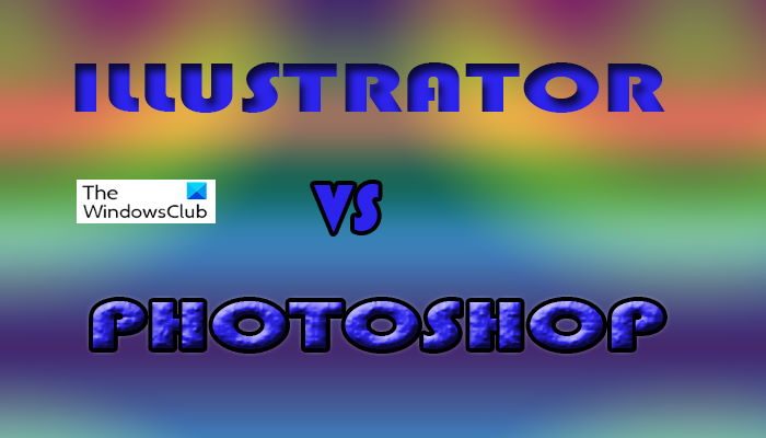 When should I use Photoshop vs Illustrator