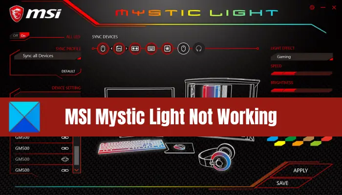 MSI Mystic Light Not Working