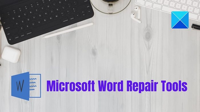 Microsoft Word Repair Tools