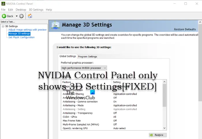 NVIDIA Control Panel only shows 3D Settings